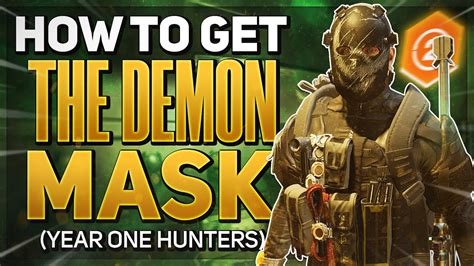 How to Get the Demon Mask in The Division 2 .